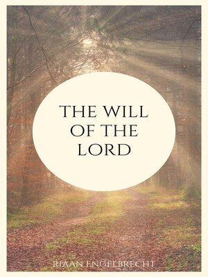 cover image of The Will of the Lord